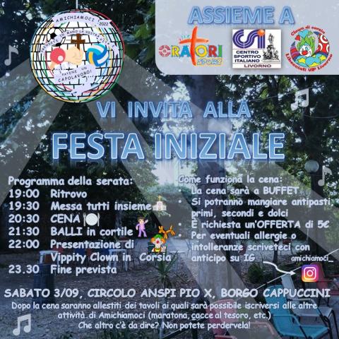 Festa iniziale - Amichiamoci 2022